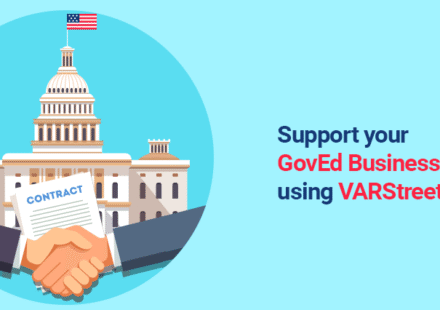 Support your GovEd Business using VARStreet Platform illustration