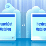 Punchout vs Hosted Catalog Solution