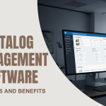 Catalog Management Software: Features and Benefits