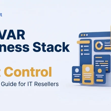 The VAR Business Stack: A Practical Guide to Cost Control The VAR Business Stack A Practical Guide to Cost Control